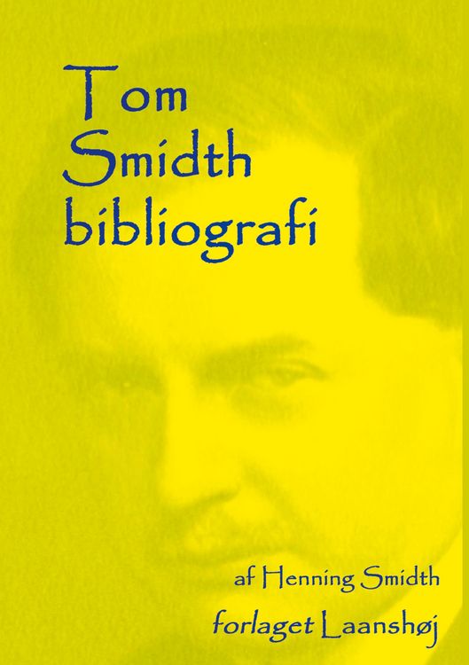 Produktbild: Tom Smidth bibliografi