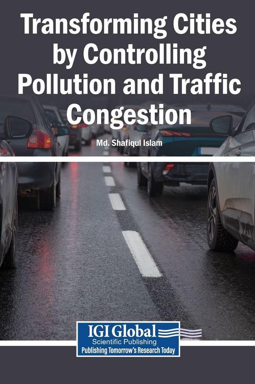 Produktbild: Transforming Cities by Controlling Pollution and Traffic Congestion