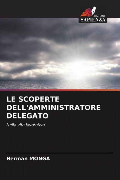 Produktbild: Le Scoperte Dell'amministratore Delegato