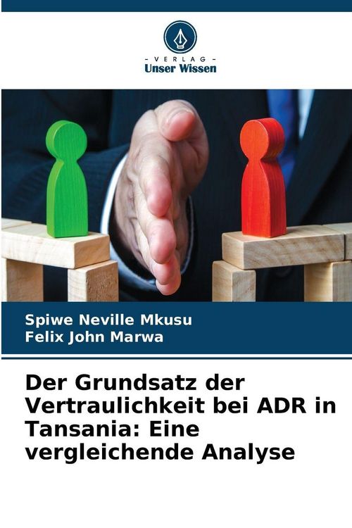 Produktbild: Der Grundsatz der Vertraulichkeit bei ADR in Tansania: Eine vergleichende Analyse