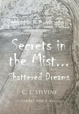Produktbild: Secrets in the Mist...: Shattered Dreams