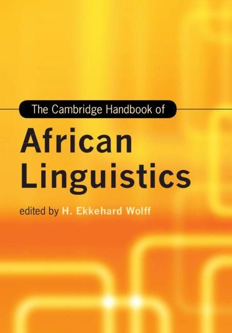 Produktbild: The Cambridge Handbook of African Linguistics