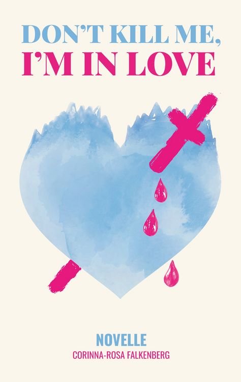 Produktbild: Don't kill me, I'm in love