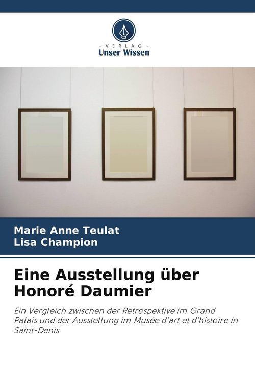 Produktbild: Eine Ausstellung &uuml;ber Honor&eacute; Daumier