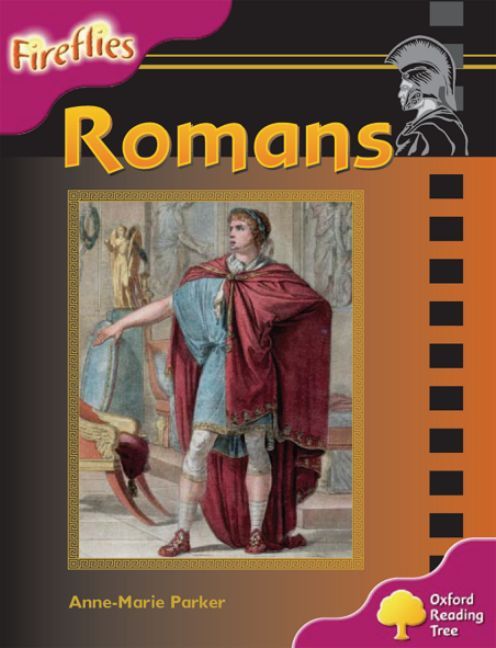 Produktbild: Oxford Reading Tree: Stage 10: Fireflies: Romans