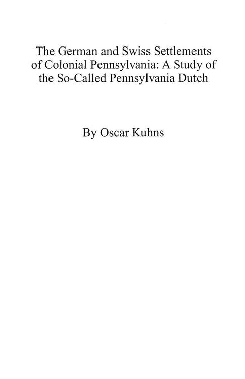 Produktbild: German and Swiss Settlements of Colonial Pennsylvania