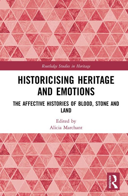Produktbild: Historicising Heritage and Emotions