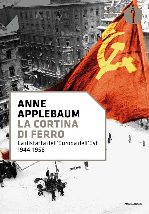 Produktbild: La cortina di ferro. La disfatta dell'Europa dell'Est 1944-1956