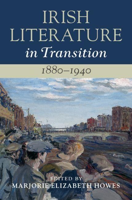Produktbild: Irish Literature in Transition, 1880-1940: Volume 4