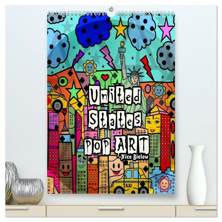 Produktbild: United States Pop Art von Nico Bielow (hochwertiger Premium Wandkalender 2027 DIN A2 hoch), Kunstdruck in Hochglanz