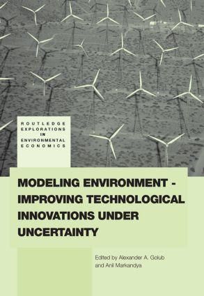 Produktbild: Modeling Environment-Improving Technological Innovations Under Uncertainty
