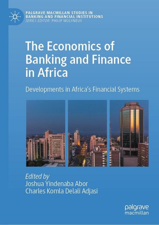 Produktbild: The Economics of Banking and Finance in Africa