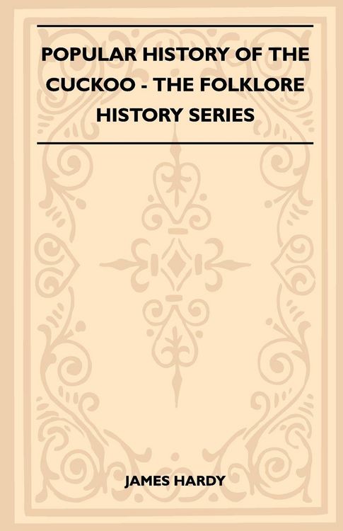 Produktbild: Popular History of the Cuckoo (Folklore History Series)