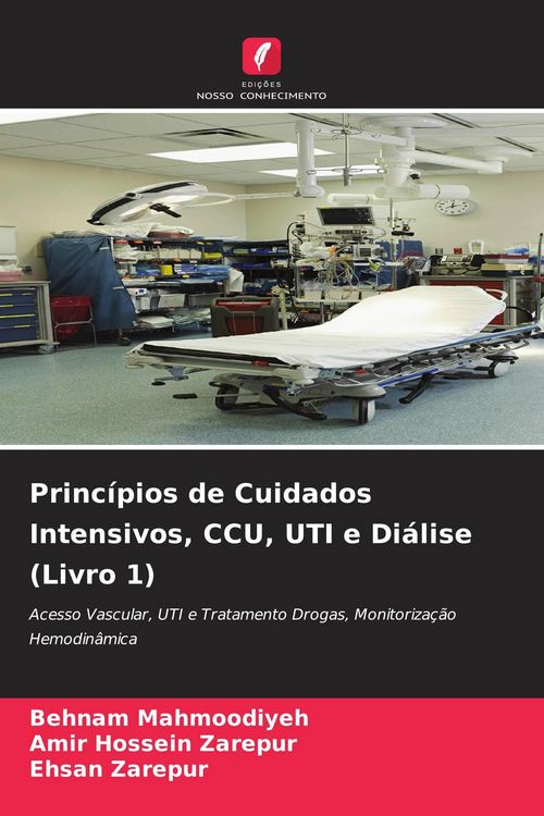 Produktbild: Princ&iacute;pios de Cuidados Intensivos, CCU, UTI e Di&aacute;lise (Livro 1)