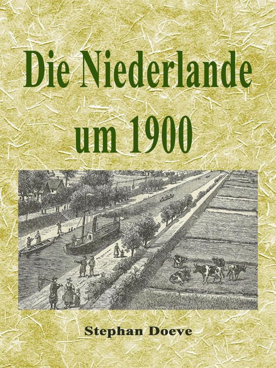 Produktbild: Die Niederlande um 1900