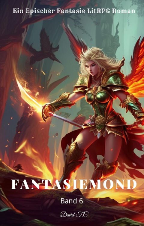 Produktbild: Fantasiemond:Ein Epischer Fantasie LitRPG Roman (Band 6)