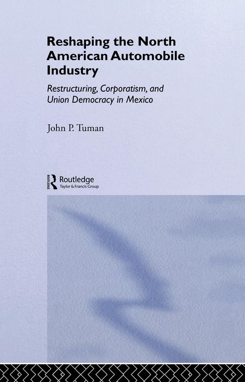 Produktbild: Reshaping the North American Automobile Industry