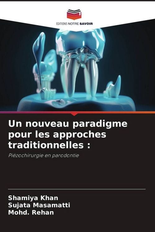 Produktbild: Un nouveau paradigme pour les approches traditionnelles :