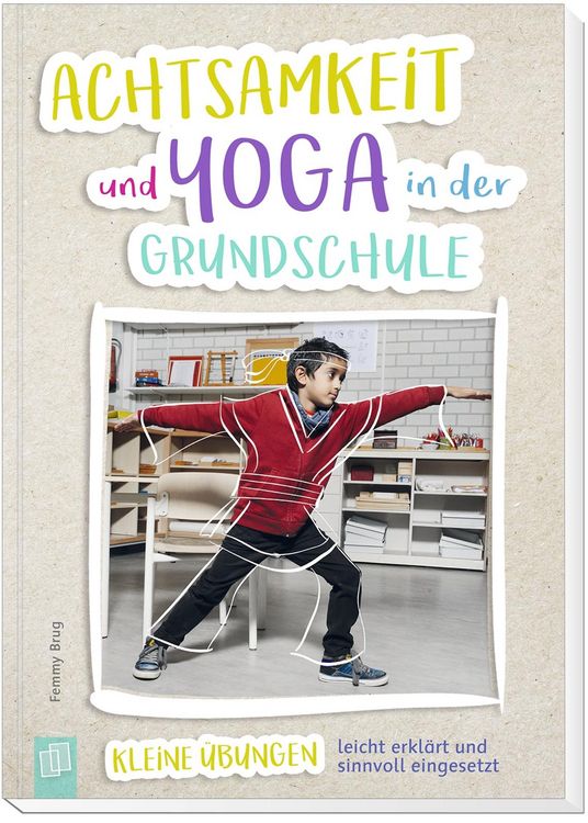 Produktbild: Achtsamkeit und Yoga in der Grundschule
