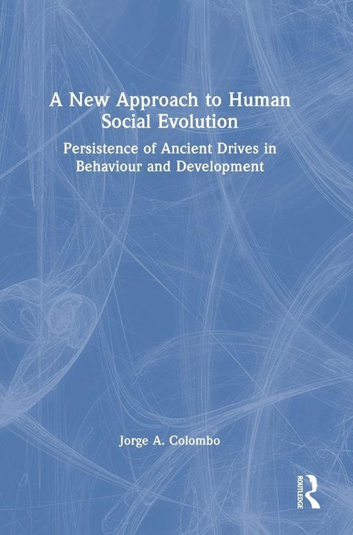 Produktbild: A New Approach to Human Social Evolution