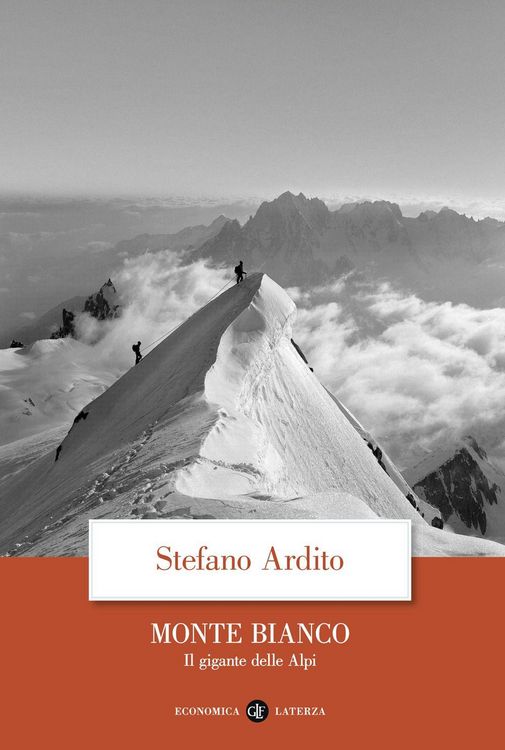 Produktbild: Monte Bianco. Il gigante delle Alpi