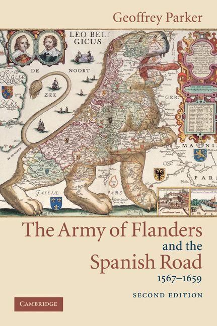 Produktbild: The Army of Flanders and the Spanish Road, 1567 1659