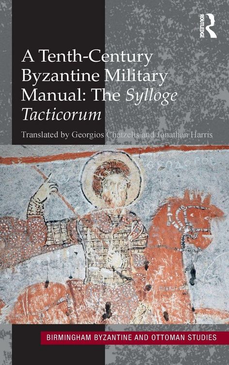 Produktbild: A Tenth-Century Byzantine Military Manual