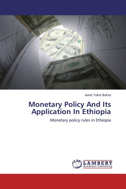 Produktbild: Monetary Policy And Its Application In Ethiopia