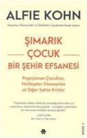 Simarik Cocuk - Bir Sehir Efsanesi