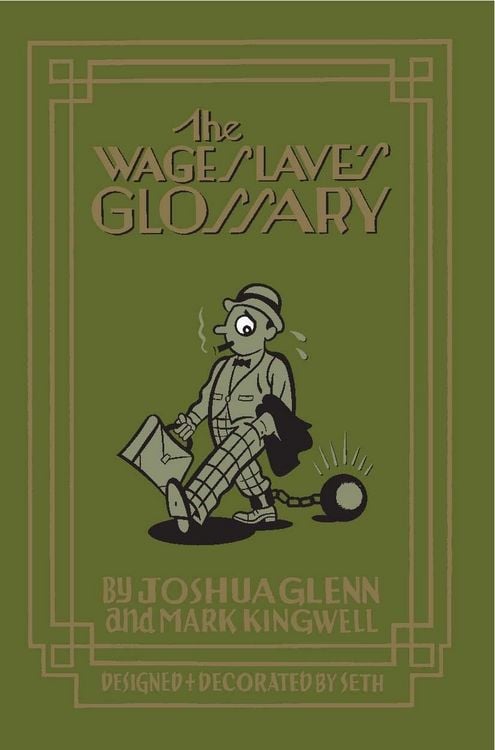 Produktbild: The Wage Slave's Glossary