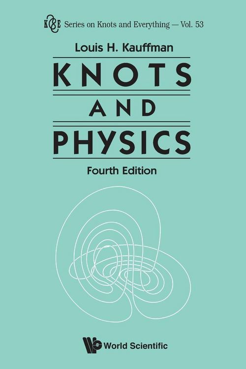 Produktbild: KNOTS AND PHYSICS, FOURTH EDITION