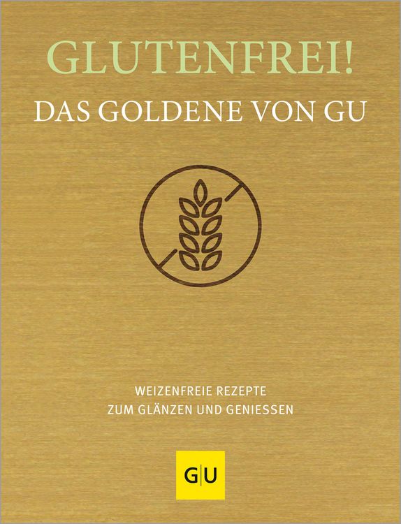 Produktbild: Glutenfrei! Das Goldene von GU