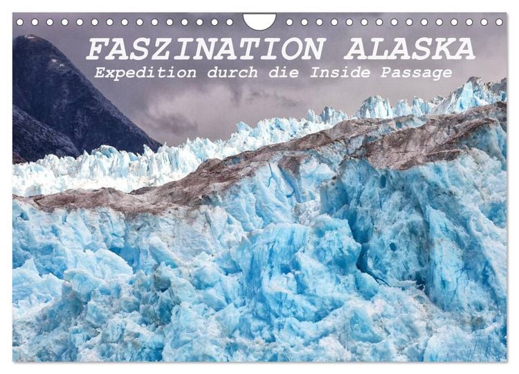 Produktbild: FASZINATION ALASKA Expedition durch die Inside Passage (Wandkalender 2026 DIN A4 quer), CALVENDO Monatskalender