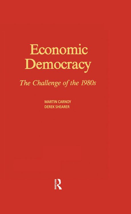 Produktbild: Economic Democracy: The Challenge of the 1980's