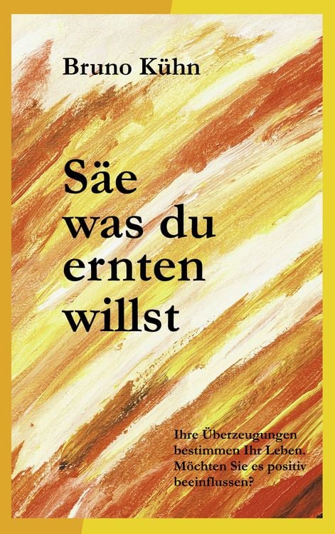 Produktbild: S&auml;e, was du ernten willst