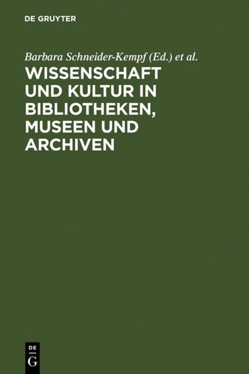 Produktbild: Wissenschaft und Kultur in Bibliotheken, Museen und Archiven