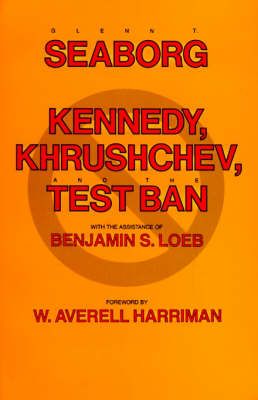 Produktbild: Kennedy Khrushchev & Test Ban