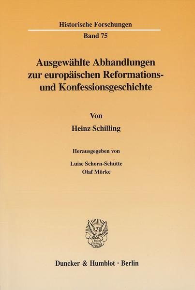 Produktbild: Ausgew&auml;hlte Abhandlungen zur europ&auml;ischen Reformations- und Konfessionsgeschichte.