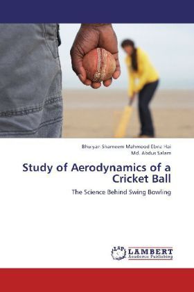 Produktbild: Ebna Hai, B: Study of Aerodynamics of a Cricket Ball