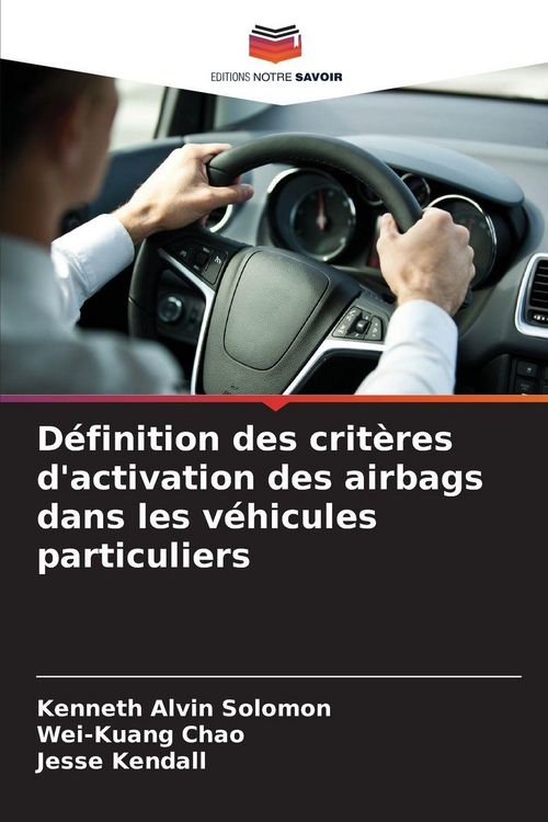 Produktbild: D&eacute;finition des crit&egrave;res d'activation des airbags dans les v&eacute;hicules particuliers