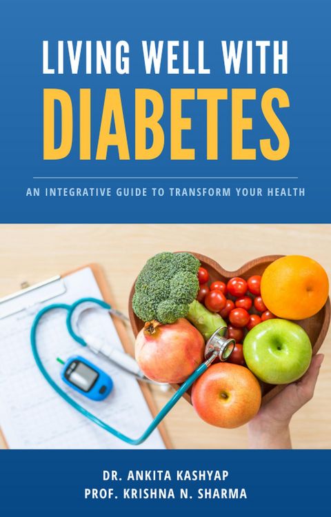 Produktbild: Living Well with Diabetes: An Integrative Guide to Transform Your Health