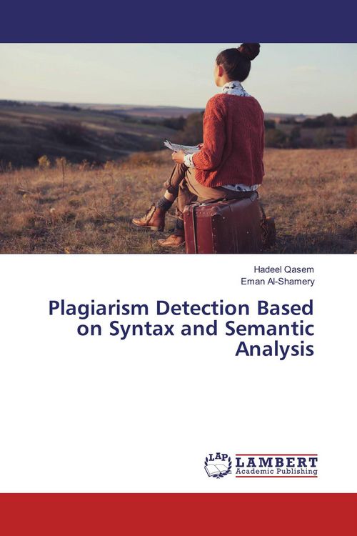 Produktbild: Plagiarism Detection Based on Syntax and Semantic Analysis