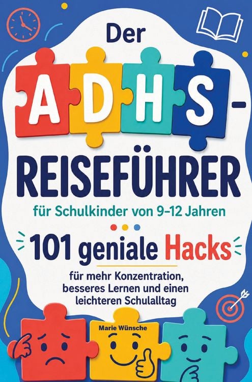 Produktbild: Der ADHS-Reisef&uuml;hrer f&uuml;r Schulkinder von 9-12 Jahren