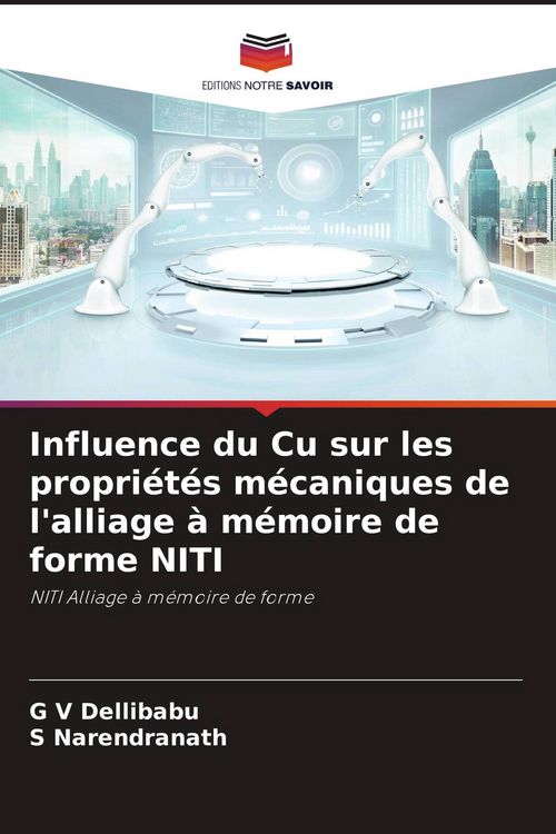 Produktbild: Influence du Cu sur les propri&eacute;t&eacute;s m&eacute;caniques de l'alliage &agrave; m&eacute;moire de forme NITI