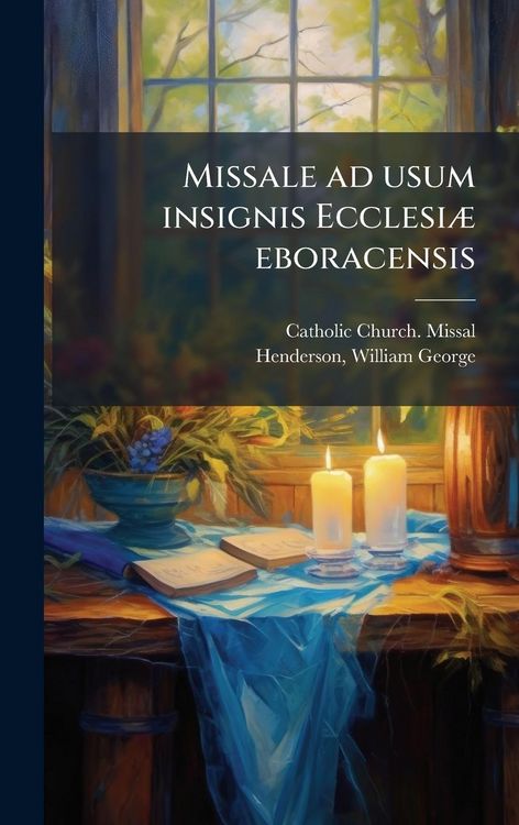 Produktbild: Missale ad usum insignis Ecclesi&Atilde;] eboracensis