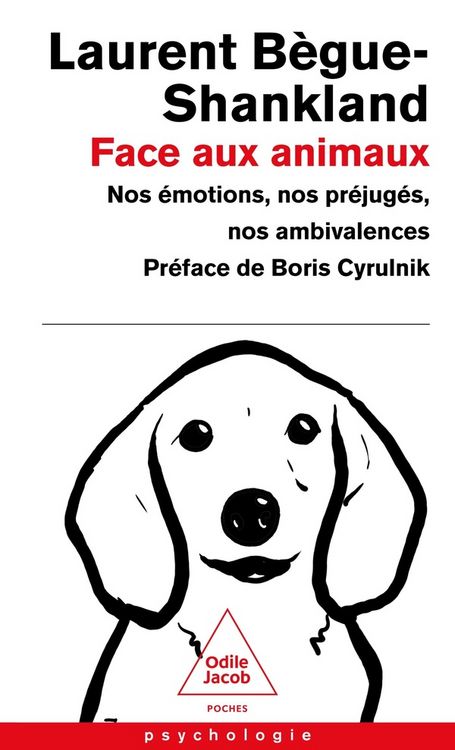 Produktbild: Face aux animaux : nos &eacute;motions, nos pr&eacute;jug&eacute;s, nos ambivalences