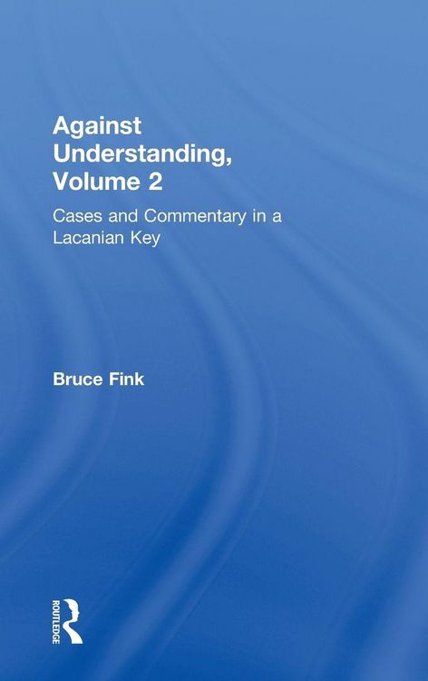 Produktbild: Against Understanding, Volume 2