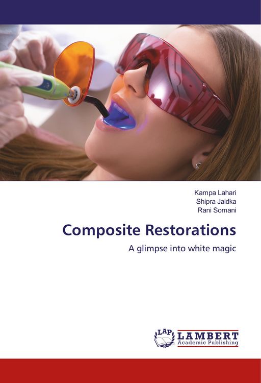 Produktbild: Lahari, K: Composite Restorations