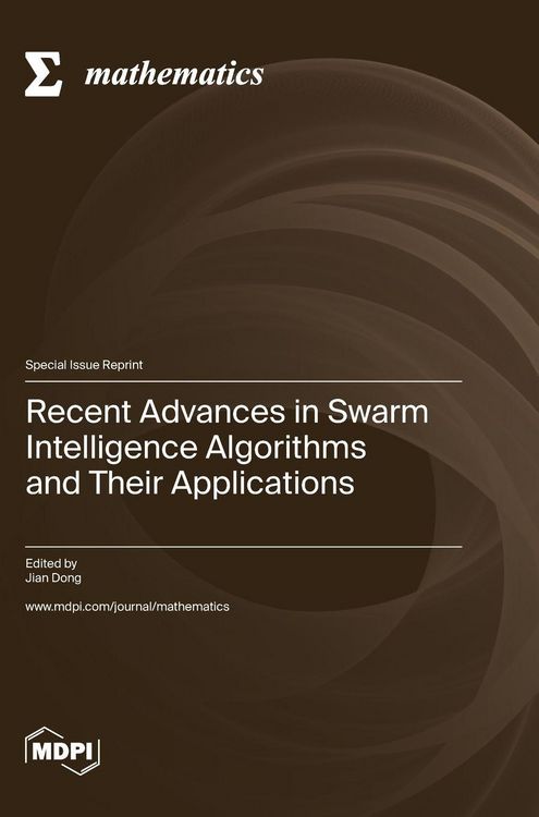 Produktbild: Recent Advances in Swarm Intelligence Algorithms and Their Applications