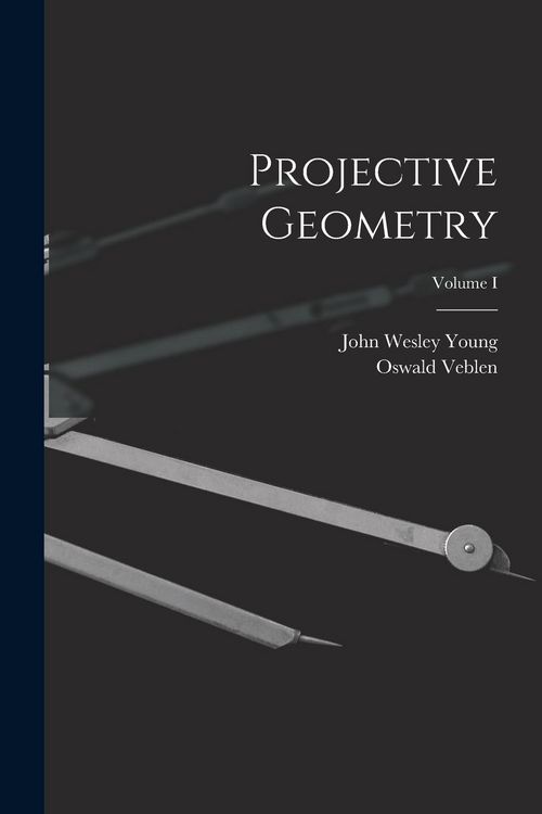 Produktbild: Projective Geometry; Volume I